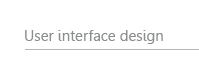User interface design